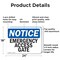 Signmission Emergency Access Gate OSHA Notice Sign, Aluminum, 24in W x 18in L, 2PK OS-2PACK-NS-A-1824-L-11744 - alternate 4